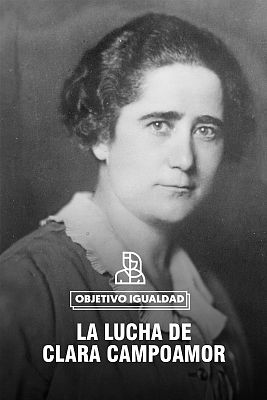 La lucha de Clara Campoamor: 90 años del voto femenino en España