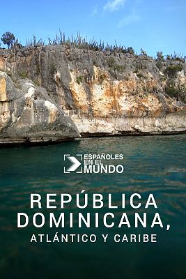 Españoles en el mundo - República Dominicana, Atlántico y Caribe