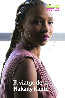 Efecte Collins - El viatge de la Nakany Kanté