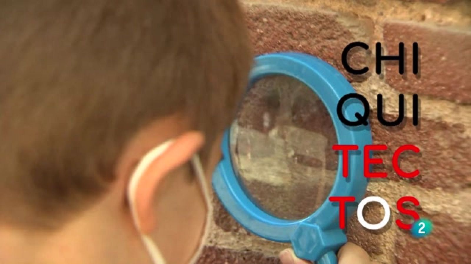 La aventura del saber - Chiquitectos - Ver ahora