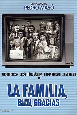 Cine de siempre - La familia bien, gracias