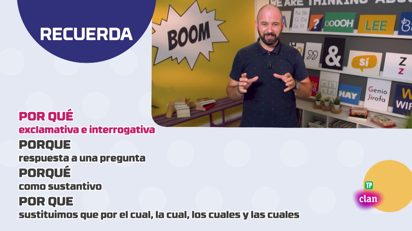 Aprendemos en Clan - LENGUA - Los porqués - RTVE.es - Aprendemos en Clan | Ver