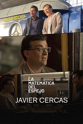 La matemática del espejo - Javier Cercas