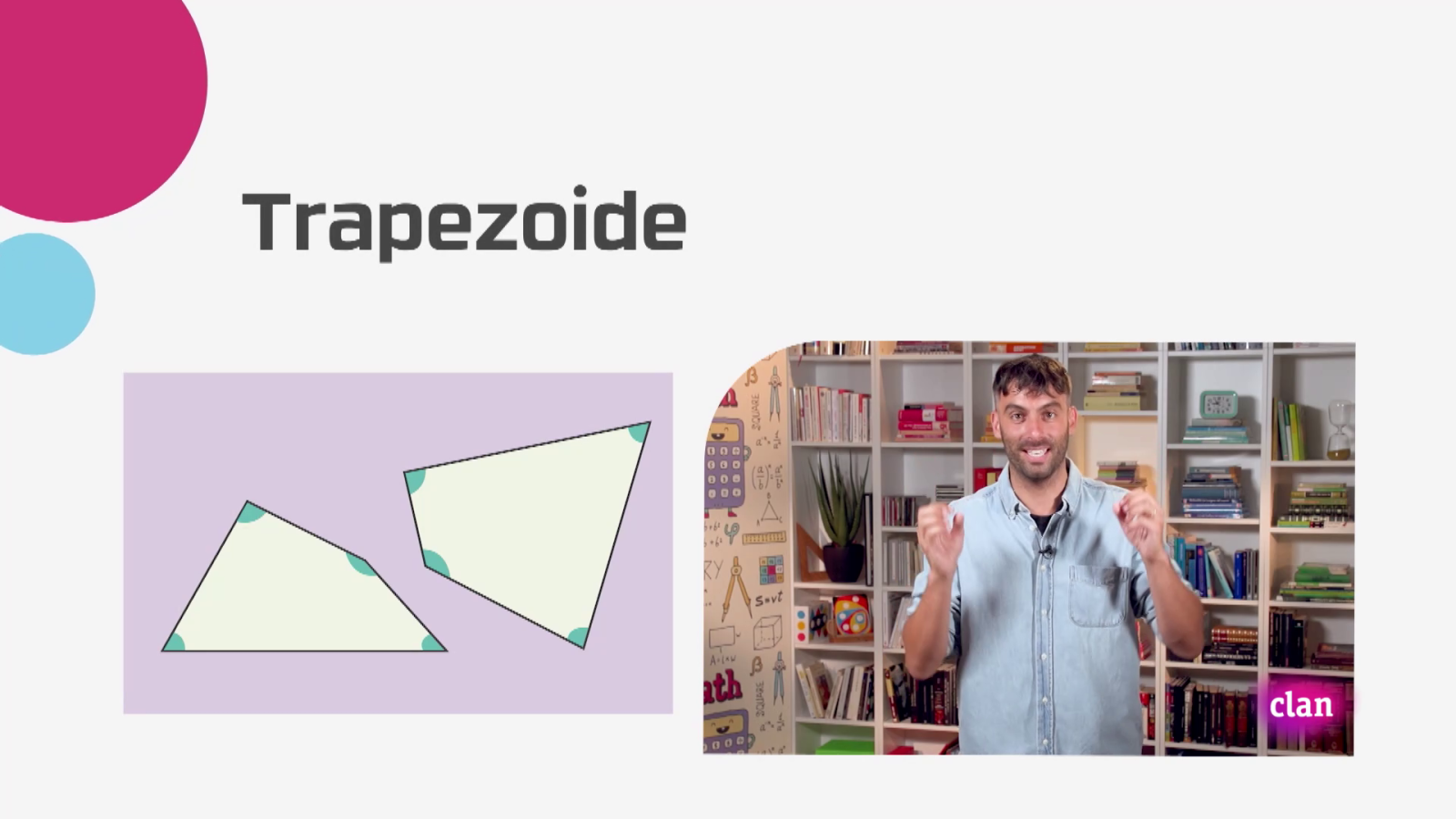 MATEMÁTICAS - Trapezoides y romboides - Aprendemos en Clan | Ver