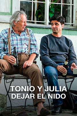 Cine internacional - Tonio y Julia. Dejar el nido
