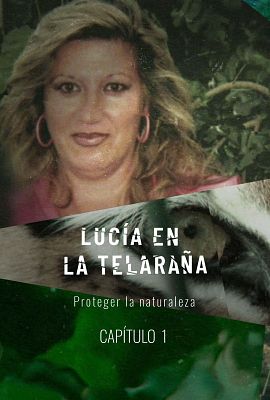 Lucía en la telaraña - Proteger la naturaleza