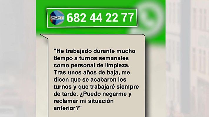 Aquí hay trabajo - No pueden cambiarte el turno en el que llevas años