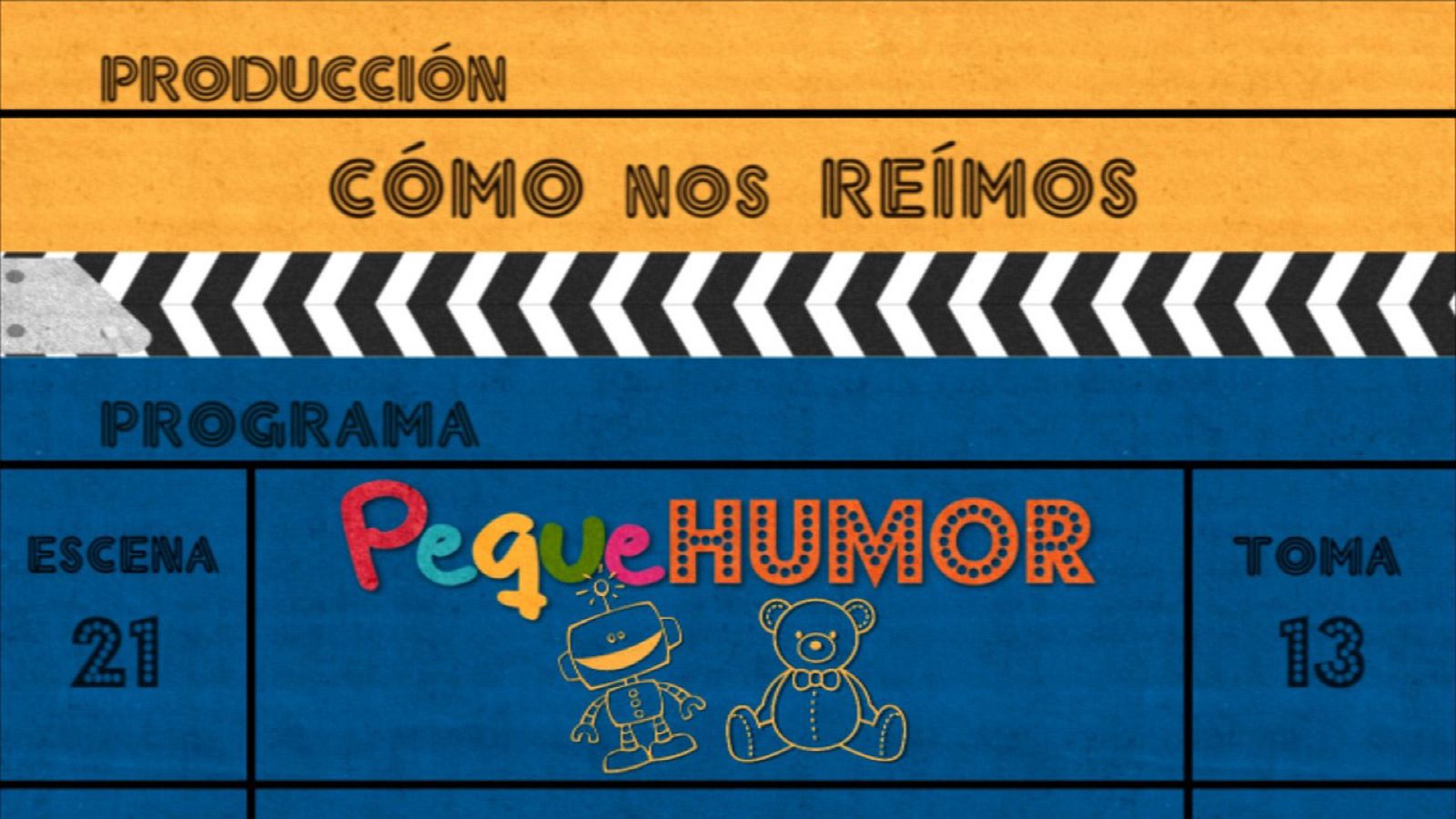 ¡Cómo nos reímos! - Pequehumor - ver ahora