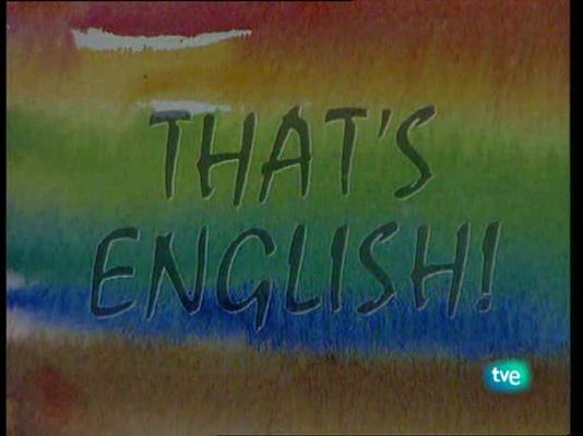 That's English - Módulo 1 - Unidad 4 - Programa 2