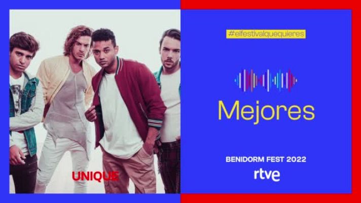 Benidorm Fest - Unique interpreta "Mejores"