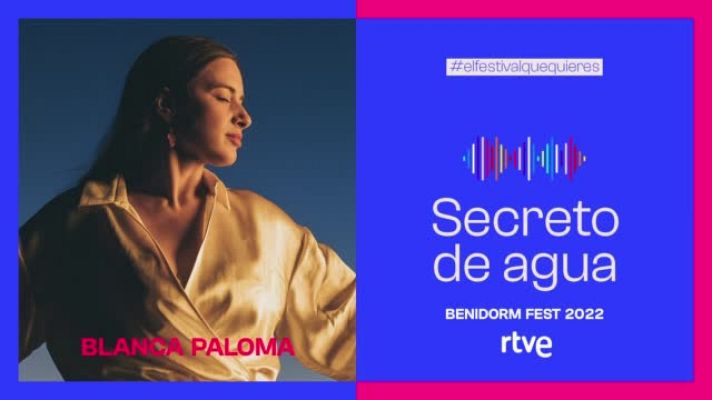 Benidorm Fest - Blanca Paloma interpreta "Secreto de Agua"