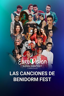 Benidorm Fest - Benidorm Fest: ¡Escucha las 14 canciones!