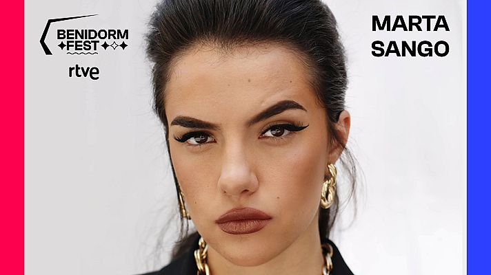 Benidorm Fest - Marta Sango: "'Sigues en mi mente' va a tener coreografía y mucha interpretación"