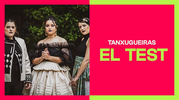 Benidorm Fest - Tanxugueiras se enfrenta al test del Benidorm Fest