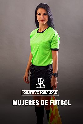 Objetivo igualdad - Más allá de las fútbolistas sobre el terreno de juego