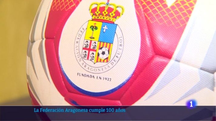  - La Federación Aragonesa de Fútbol cumple 100 años