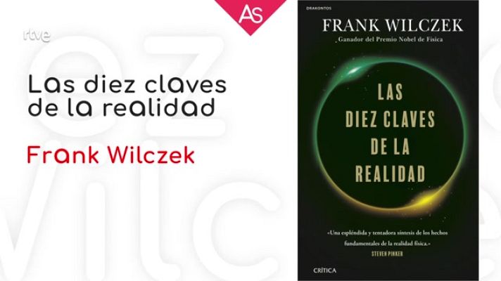 La aventura del Saber - 'Las diez claves de la realidad' (2022), de Frank de Frank