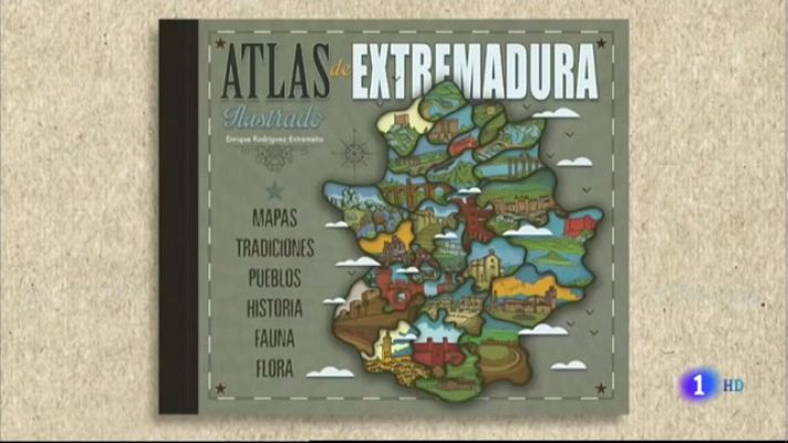 Noticias de Extremadura - Un Atlas ilustrado de Extremadura