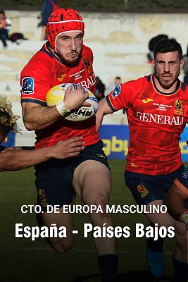 Rugby - Campeonato de Europa masculino: España - Países Bajos