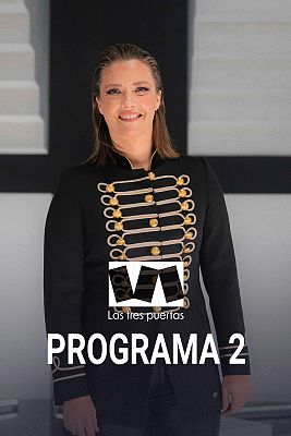 Las tres puertas - Programa 2