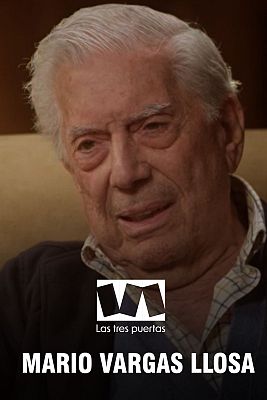 Las tres puertas - Entrevista a Mario Vargas Llosa