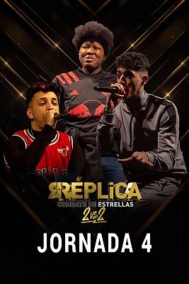 Réplica, combate de estrellas - Jornada 4 - Réplica, combate de estrellas