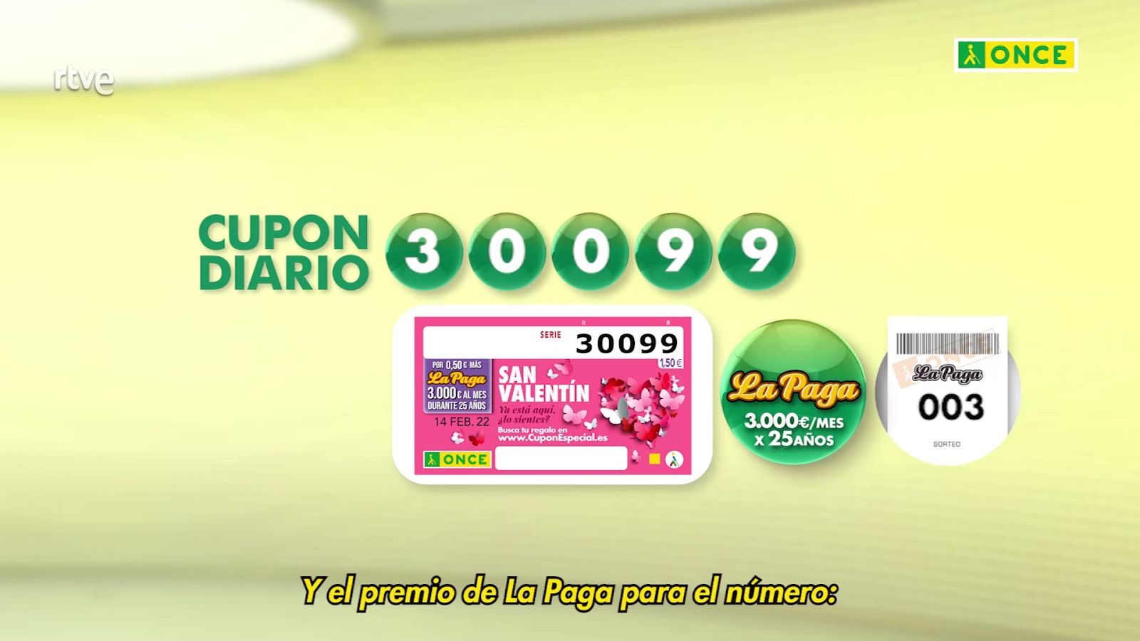 Sorteo ONCE - 14/02/22 - ver ahora