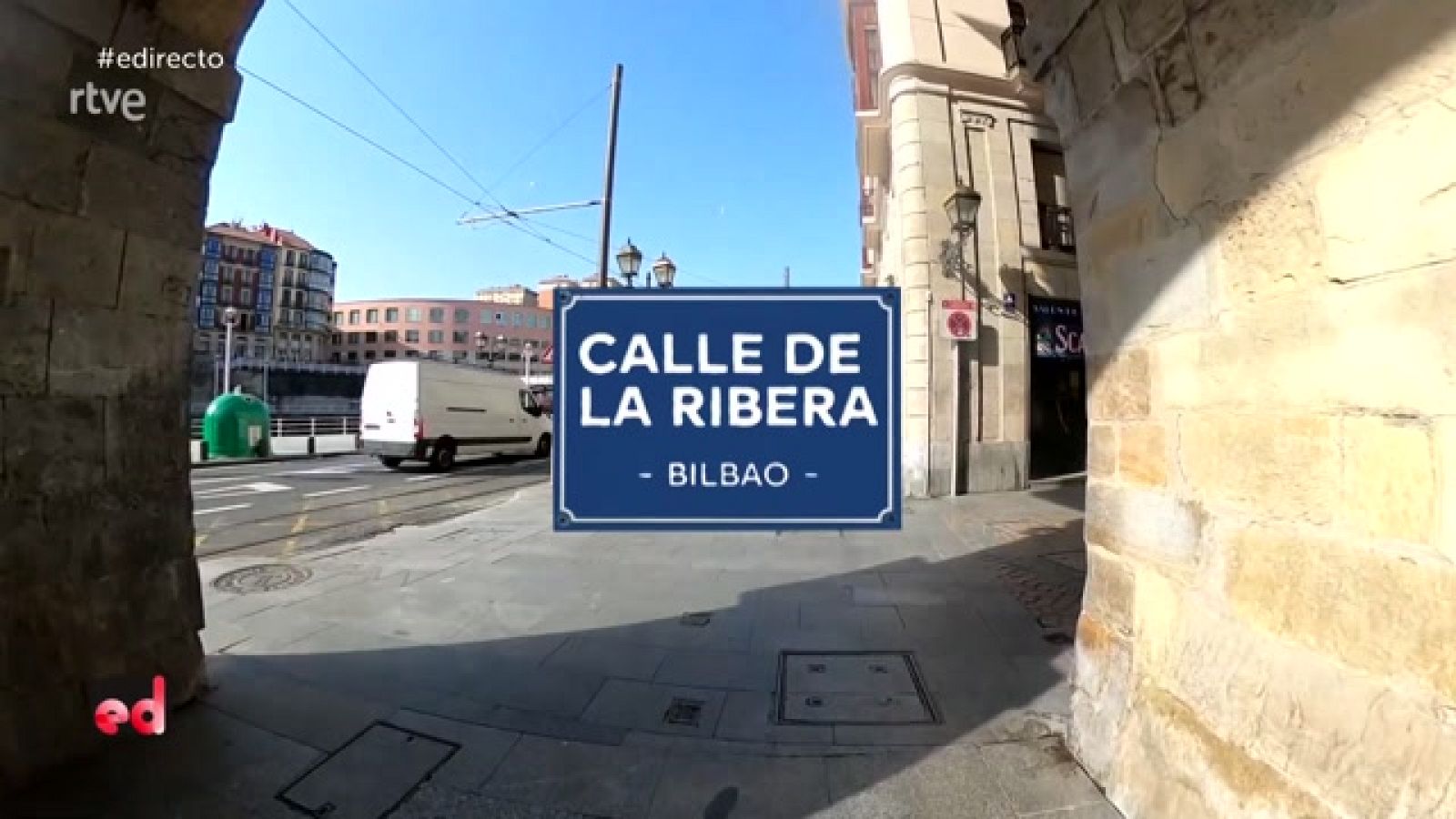 España Directo - #Alacalle: Calle de la Ribera, de mercado y ría