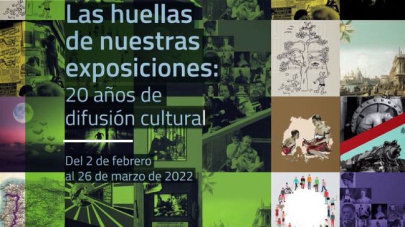 Las huellas de nuestras exposiciones. 20 aos de difusin cultural