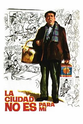 La ciudad no es para mí