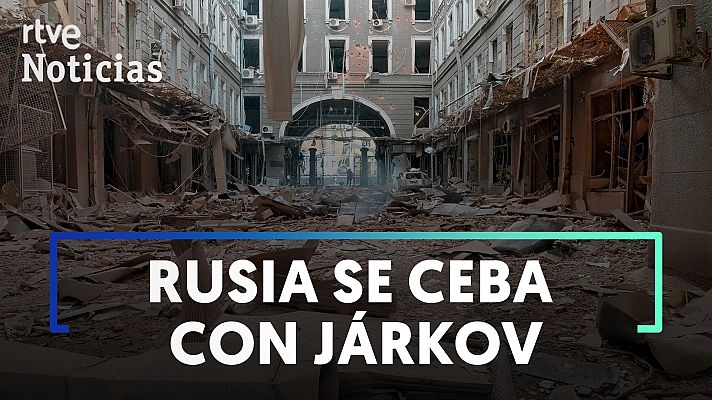 Modo Digital - Rusia se lanza a por Járkov con fuertes combardeos en el centro de la ciudad