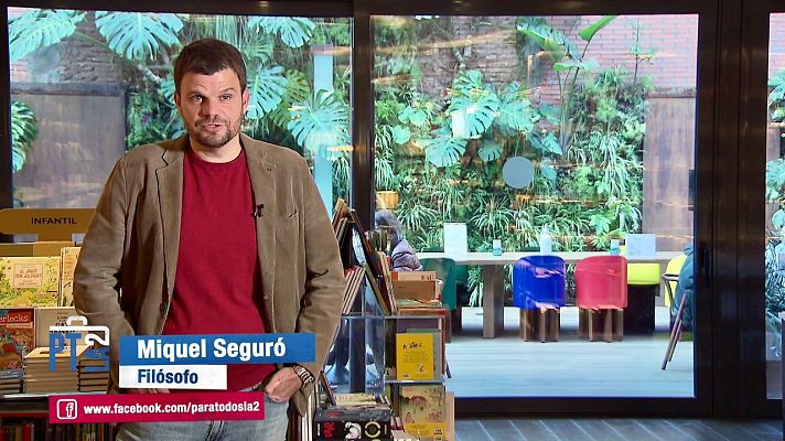 Para todos La 2 - ¿Qué dice la filosofía sobre el yo?