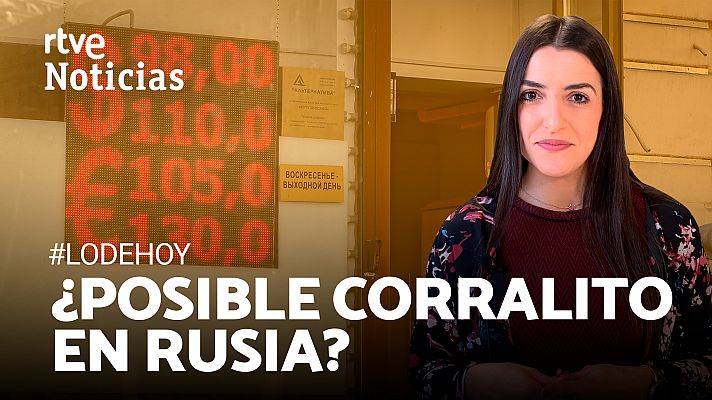 Modo Digital - Rusia, al borde del abismo financiero: ¿Antesala de un 'corralito'?