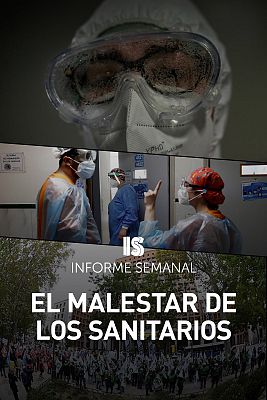 Informe Semanal - El malestar de los sanitarios