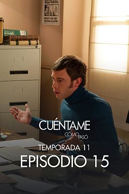 Cuéntame cómo pasó - El lobby, la loba y el lobanillo