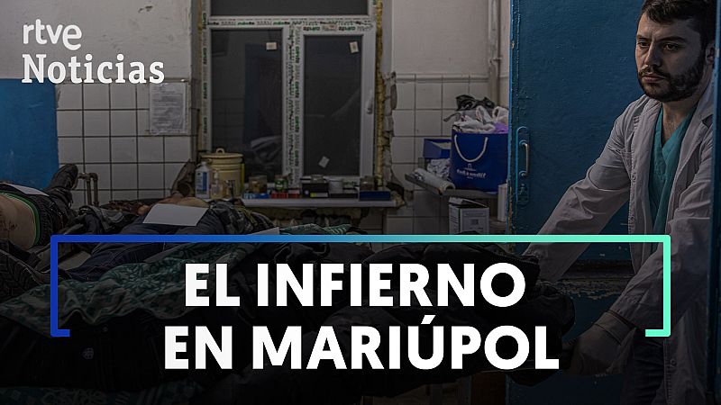 Entramos a un hospital de Mariúpol dónde heridos y cadáveres se amontonan