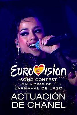 Eurovisión - Chanel canta "SloMo" en la gala drag del Carnaval de LPGC