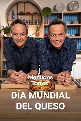 Menudos Torres - Día Mundial del Queso