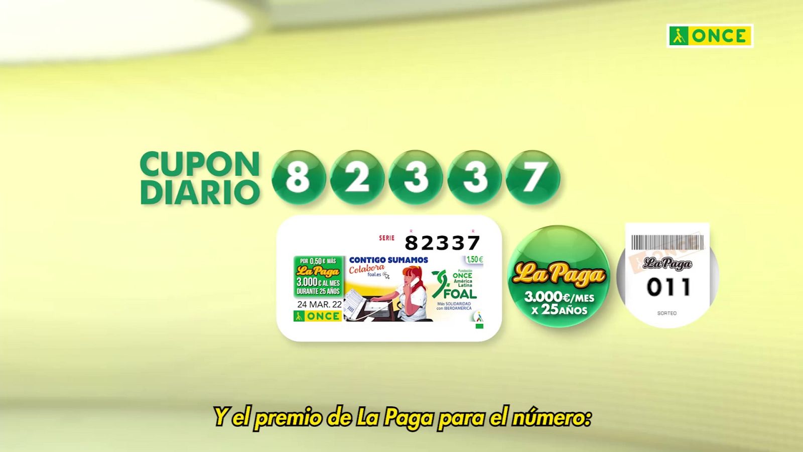 Sorteo ONCE - 24/03/22 - ver ahora