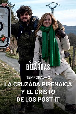 Rutas bizarras - La cruzada pirenaica y el Cristo de los post it