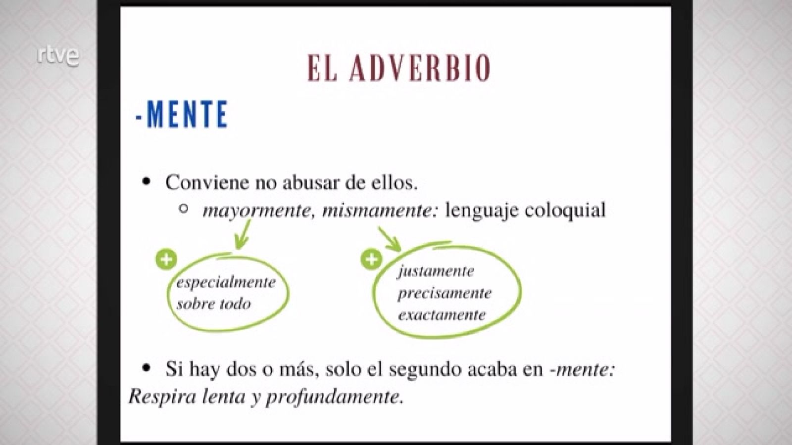 La aventura del saber - Los adverbios, nos los explica Luna Paredes - ver ahora