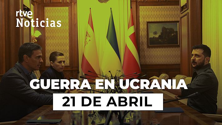 Modo Digital - Día 57 de guerra: Pedro Sánchez se reúne con Zelenski en Kiev