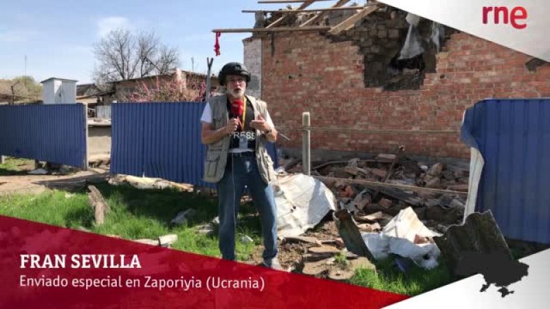 RNE en Ucrania | Las fuerzas rusas tratan de avanzar en la provincia de Zaporiyia