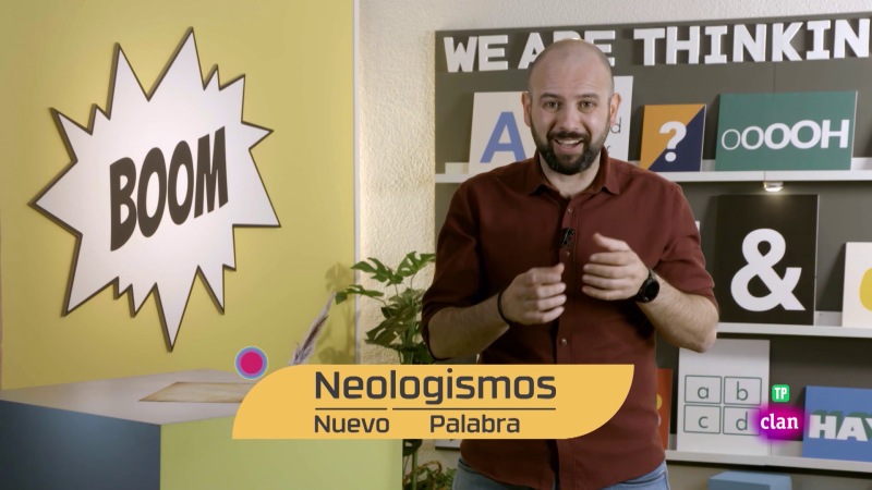 LENGUA - Neologismos - Aprendemos en Clan | Ver