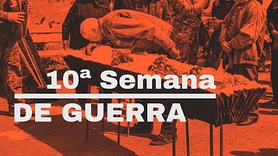 Guerra en Ucrania: en imgenes, la dcima semana de la invasin rusa