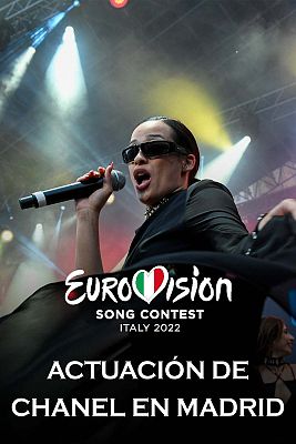 Eurovisión - Actuación de Chanel en Madrid