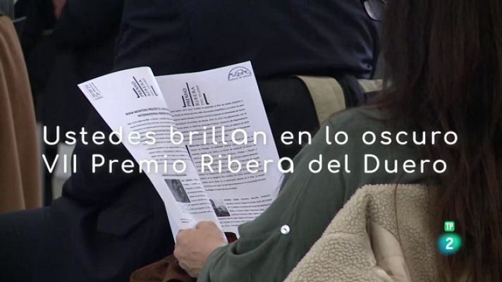 La aventura del Saber - Ustedes brillan en lo oscuro. VII Premio Ribera del Duero