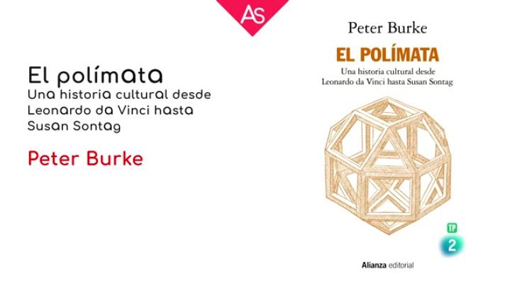 La aventura del Saber - Reseñamos 'El polímata', de Peter Burke