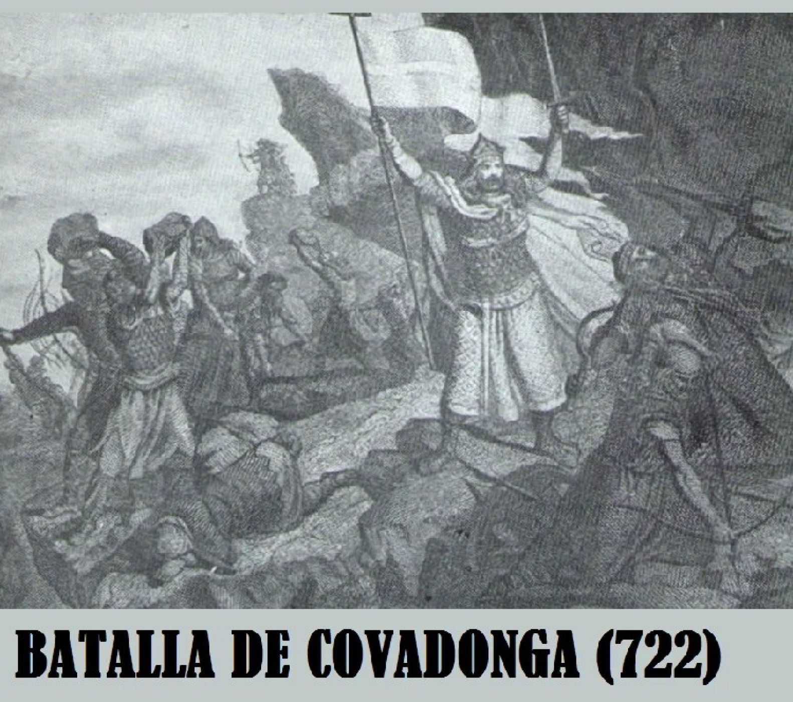 Covadonga, la batalla que cambió la historia de España