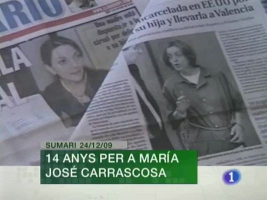 L'informatiu - Comunitat Valenciana - L'informatiu Comunitat Valenciana - 24/12/09